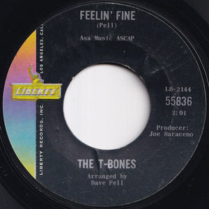 T-Bones - No Matter What Shape (Your Stomach's In) / Feelin' Fine (7 inch Record / Used)