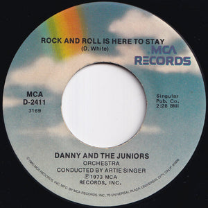Danny And The Juniors - At The Hop / Rock And Roll Is Here To Stay (7 inch Record / Used)