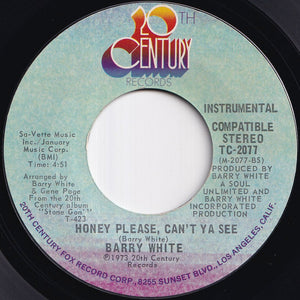 Barry White - Honey Please, Can't Ya See / (Instrumental) (7 inch Record / Used)