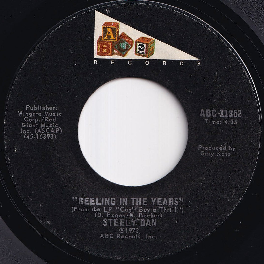 Steely Dan - Reeling In The Years / Only A Fool Would Say That (7 inch Record / Used)