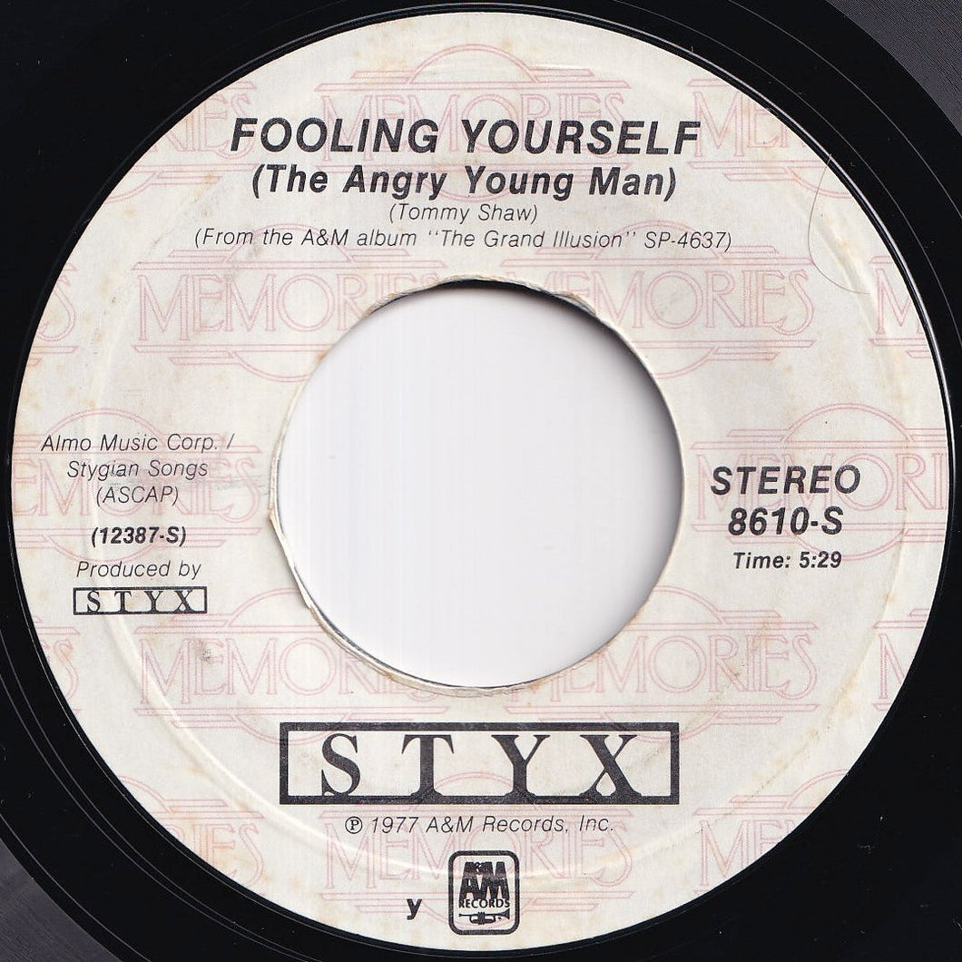 Styx - Fooling Yourself (The Angry Young Man) / Come Sail Away (7 inch Record / Used)