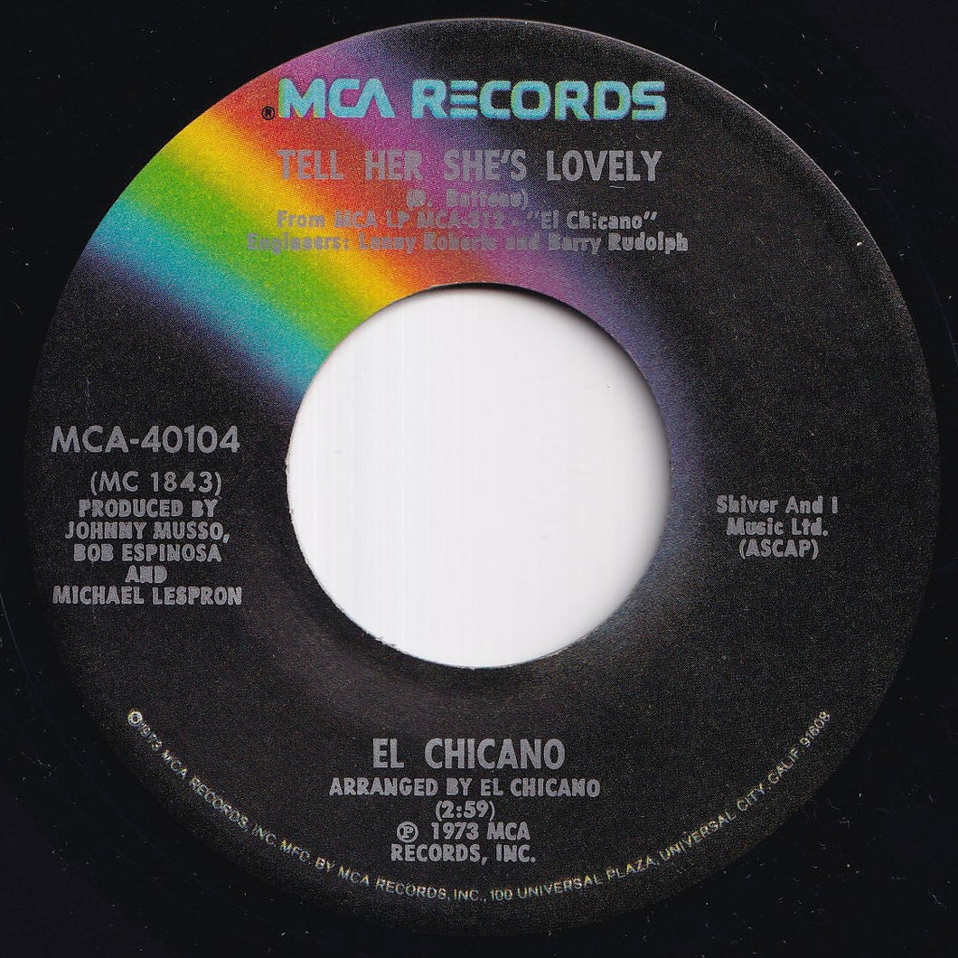 El Chicano - Tell Her She's Lovely / (Se Fue Mi) Chachita (7 inch Record / Used)