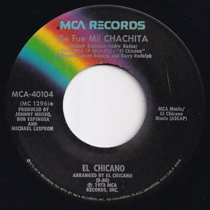 El Chicano - Tell Her She's Lovely / (Se Fue Mi) Chachita (7 inch Record / Used)