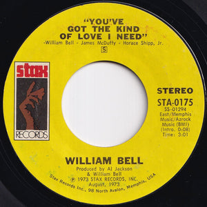 William Bell - I've Got To Go On Without You / You've Got The Kind Of Love I Need (7 inch Record / Used)