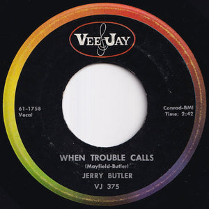 Jerry Butler - Find Another Girl / When Trouble Calls (7 inch Record / Used)