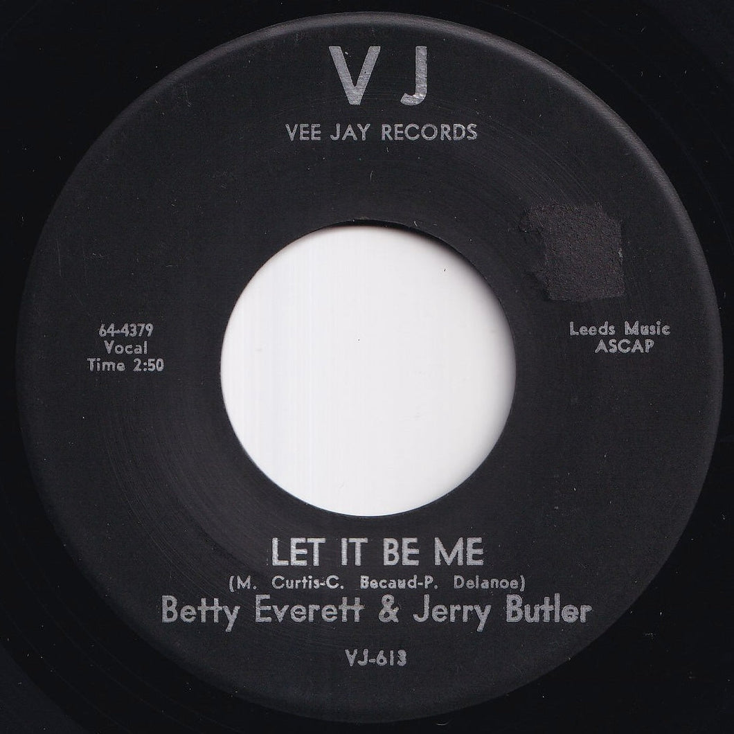 Betty Everett, Jerry Butler - Let It Be Me / Ain't That Loving You Baby (7 inch Record / Used)