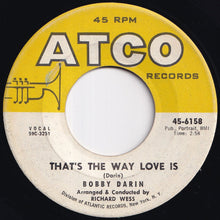 画像をギャラリービューアに読み込む, Bobby Darin - Beyond The Sea / That&#39;s The Way Love Is (7 inch Record / Used)
