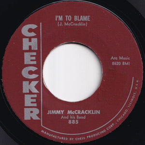 Jimmy McCracklin And His Band - The Walk / I'm To Blame (7 inch Record / Used)