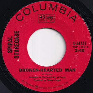 Spiral Starecase - More Today Than Yesterday / Broken-Hearted Man (7 inch Record / Used)