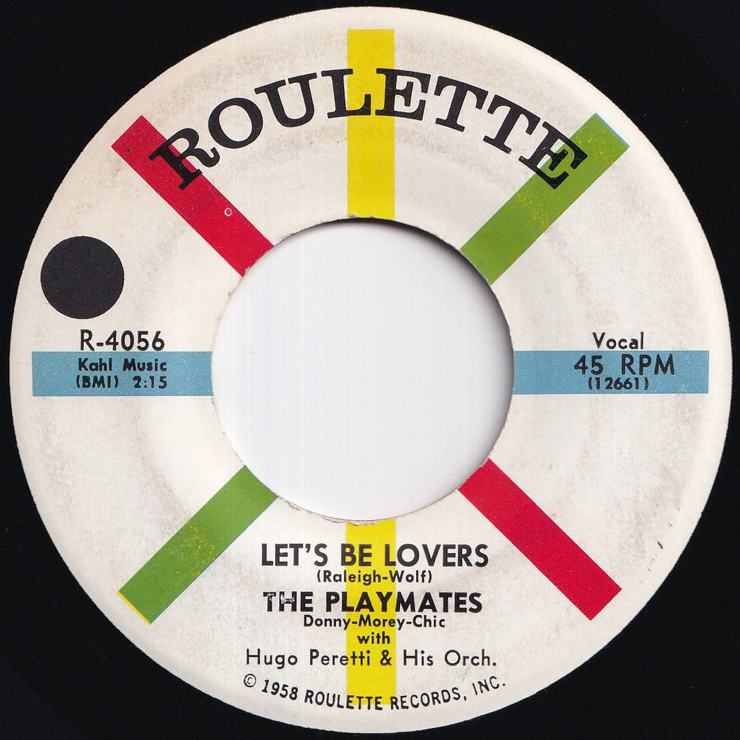 Playmates - Let's Be Lovers / Give Me Another Chance (7 inch Record / Used)