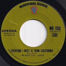 画像をギャラリービューアに読み込む, America - A Horse With No Name / Everyone I Meet Is From California (7 inch Record / Used)
