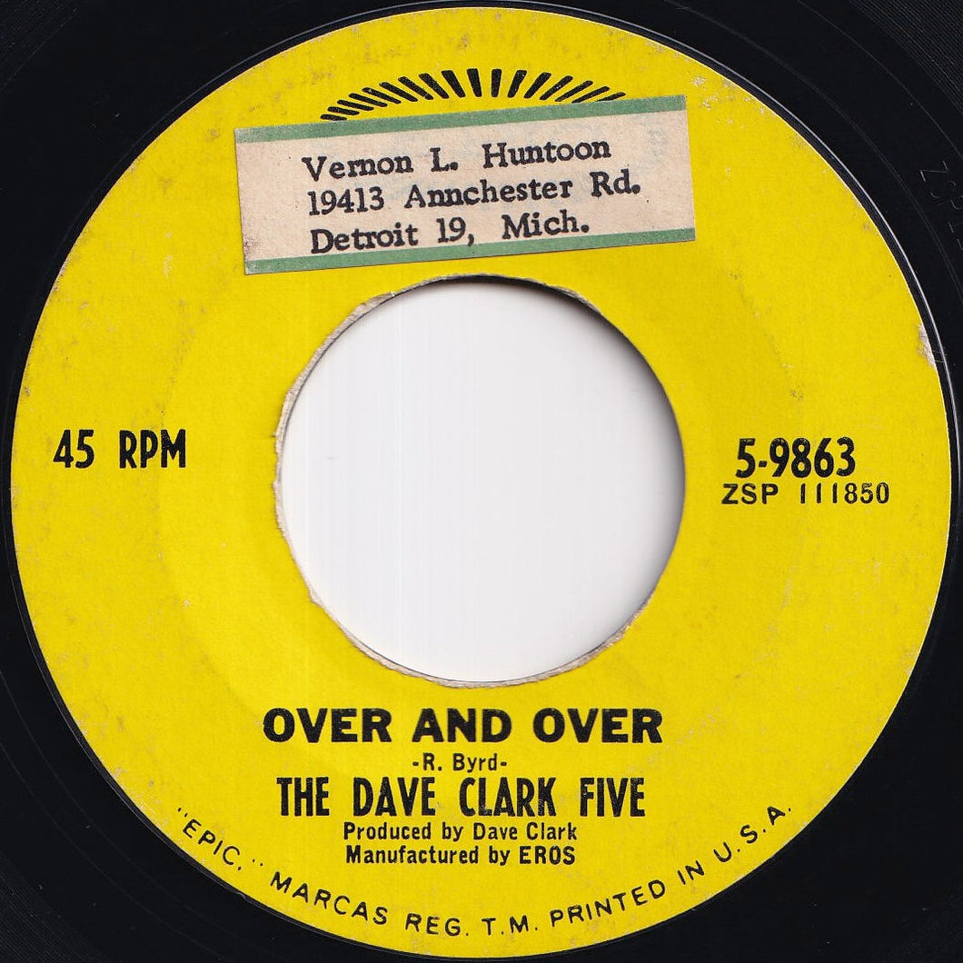 Dave Clark Five - Over And Over / I'll Be Yours (My Love) (7 inch Record / Used)