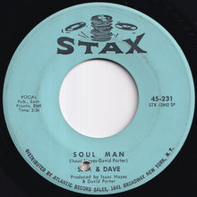 Load image into Gallery viewer, Sam &amp; Dave - Soul Man / May I Baby (7 inch Record / Used)

