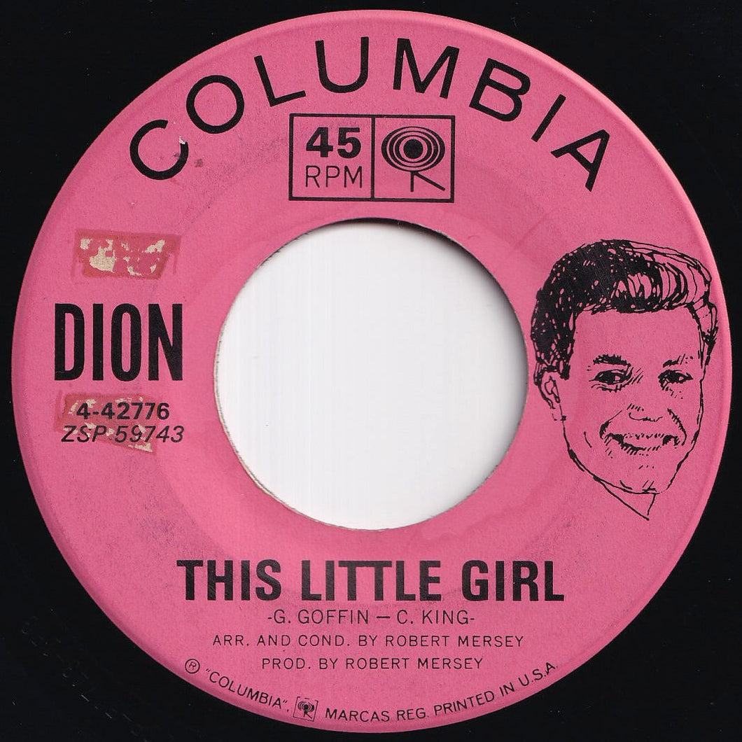 Dion - This Little Girl / The Loneliest Man In The World (7 inch Record / Used)