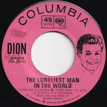 画像をギャラリービューアに読み込む, Dion - This Little Girl / The Loneliest Man In The World (7 inch Record / Used)
