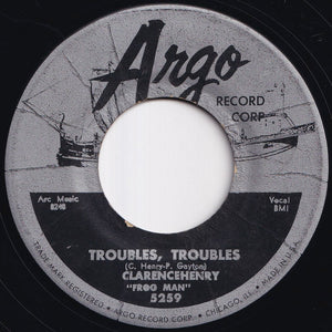 Clarence Henry - Ain't Got No Home / Troubles, Troubles (7 inch Record / Used)