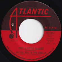 Load image into Gallery viewer, Archie Bell &amp; The Drells - I Love My Baby / Just A Little Closer (7 inch Record / Used)
