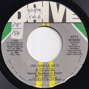 Peter Brown - You Should Do It / Without Love (7 inch Record / Used)