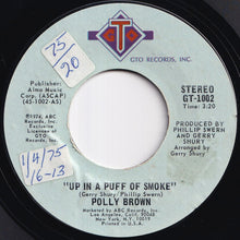 Load image into Gallery viewer, Polly Brown - Up In A Puff Of Smoke / I&#39;m Saving All My Love (7 inch Record / Used)
