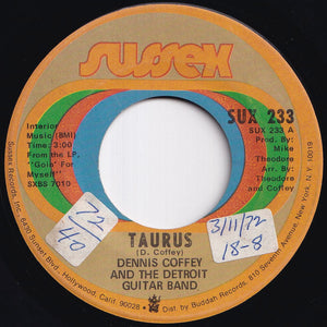 Dennis Coffey And The Detroit Guitar Band - Taurus / Can You Feel It (7 inch Record / Used)