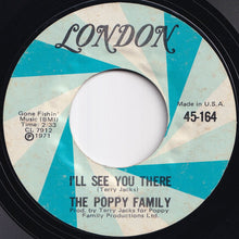画像をギャラリービューアに読み込む, Poppy Family - No Good To Cry / I&#39;ll See You There (7 inch Record / Used)
