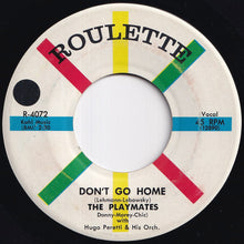 Load image into Gallery viewer, Playmates - Don&#39;t Go Home / Can&#39;t You Get It Through Your Head (7 inch Record / Used)
