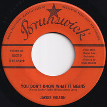 Load image into Gallery viewer, Jackie Wilson - Years From Now / You Don&#39;t Know What It Means (7 inch Record / Used)
