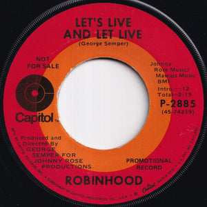 Robinhood - Don't Be Afraid Of Love / Let's Live And Let Live (7 inch Record / Used)
