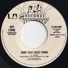 Load image into Gallery viewer, Jeff Lynne - Doin&#39; That Crazy Thing (Stereo) / (Mono) (7 inch Record / Used)
