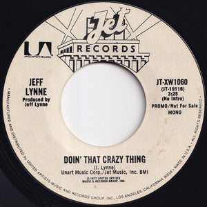 Jeff Lynne - Doin' That Crazy Thing (Stereo) / (Mono) (7 inch Record / Used)