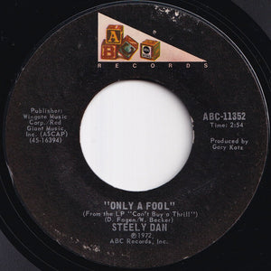 Steely Dan - Reeling In The Years / Only A Fool (7 inch Record / Used)