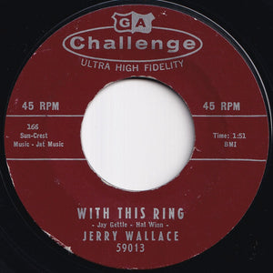 Jerry Wallace - How The Time Flies / With This Ring (7 inch Record / Used)