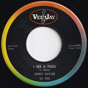 Jerry Butler - I'm A Telling You / I See A Fool (7 inch Record / Used)