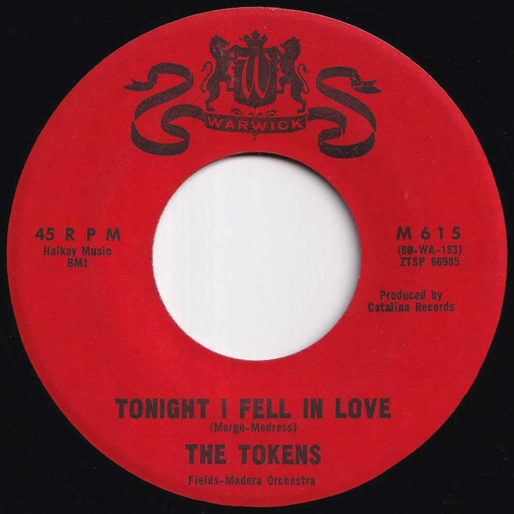 Tokens - Tonight I Fell In Love / I'll Always Love You (7 inch Record / Used)