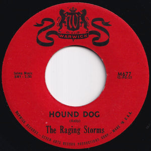 Raging Storms - The Dribble (Twist) / Hound Dog (7 inch Record / Used)