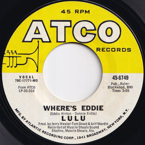 Lulu - Hum A Song (From Your Heart) / Where's Eddie (7 inch Record / Used)