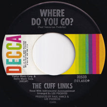 画像をギャラリービューアに読み込む, Cuff Links - Tracy / Where Do You Go? (7 inch Record / Used)
