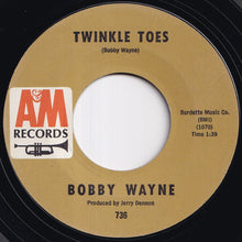 Load image into Gallery viewer, Bobby Wayne - Twinkle Toes / Last Date (7 inch Record / Used)
