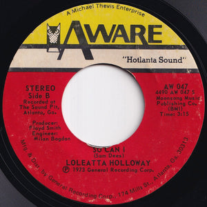 Loleatta Holloway - Cry To Me / So Can I (7 inch Record / Used)
