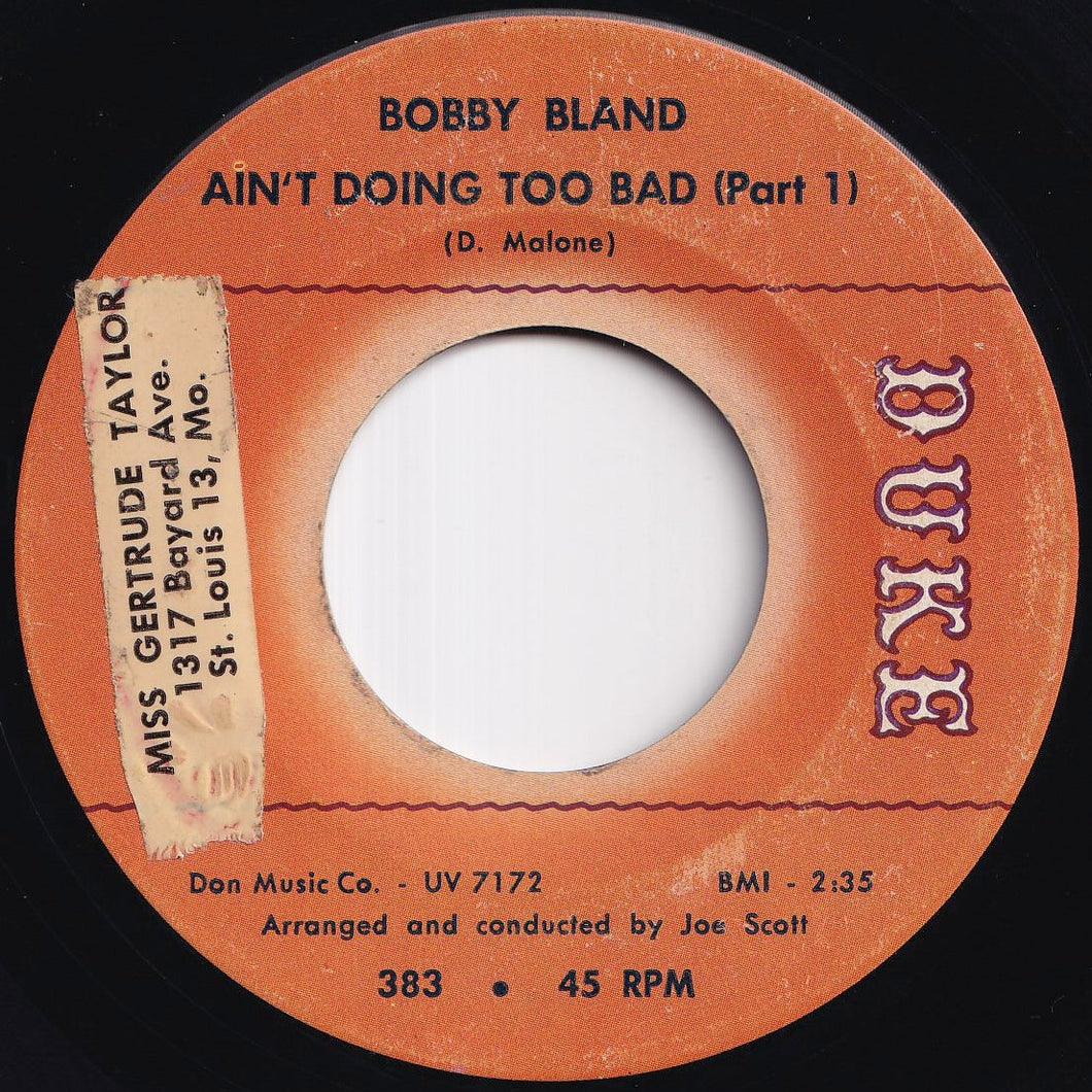 Bobby Bland - Ain't Doing Too Bad (Part 1) / (Part 2) (7 inch Record / Used)