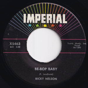 Ricky Nelson - Be-Bop Baby / Have I Told You Lately That I Love You? (7 inch Record / Used)