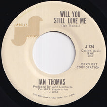 画像をギャラリービューアに読み込む, Ian Thomas - Painted Ladies / Will You Still Love Me (7 inch Record / Used)
