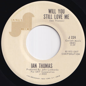 Ian Thomas - Painted Ladies / Will You Still Love Me (7 inch Record / Used)