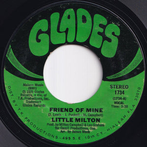 Little Milton - Friend Of Mine / (Instrumental) (7 inch Record / Used)