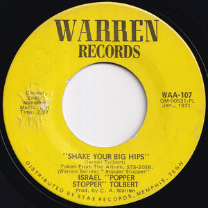 Israel Popper Stopper Tolbert - Shake Your Big Hips / Lost Love (7 inch Record / Used)