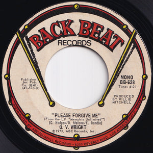 O.V. Wright - I'd Rather Be (Blind, Cripple & Crazy) / Please Forgive Me (7 inch Record / Used)