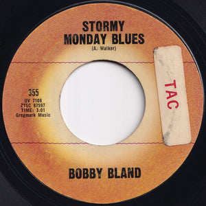 Bobby Bland - Stormy Monday Blues / Your Friends (7 inch Record / Used)