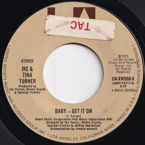 Ike & Tina Turner - Baby - Get It On / (Disco Version) (7 inch Record / Used)