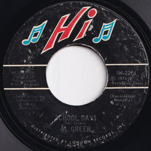 Al Green - Sha-la-la (Make Me Happy) / School Days (7 inch Record / Used)