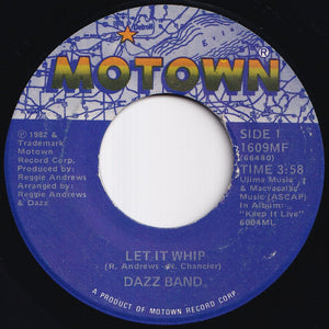 Dazz Band - Let It Whip / Everyday Love (7 inch Record / Used)